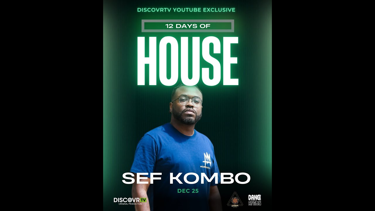 Sef Kombo - 12 days of House