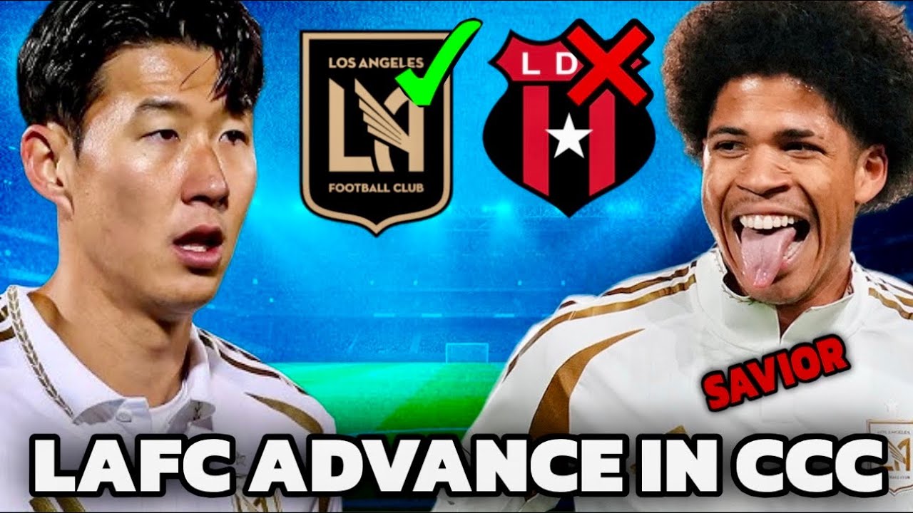 LAFC Survives Against Alajuelense to Advance in CONCACAF Champions Cup!