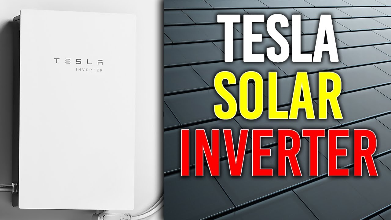 Tesla Solar Inverter - Everything You Should Know