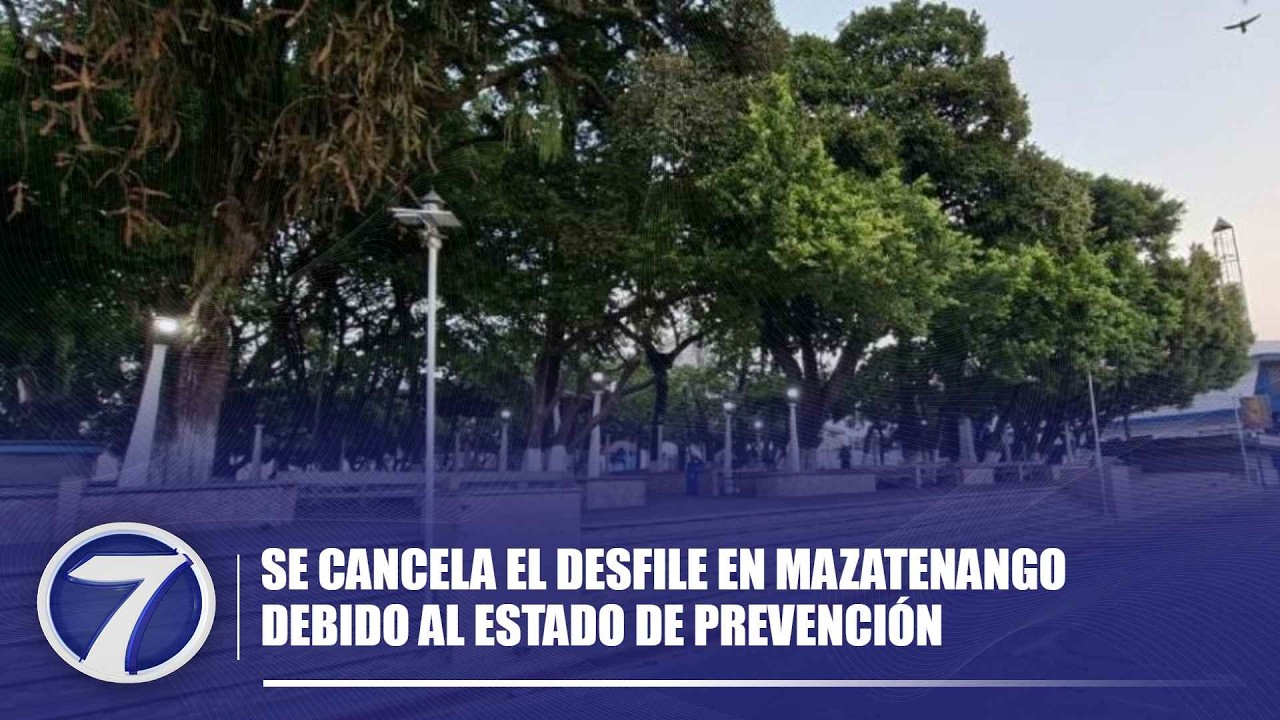 Se cancela el desfile en Mazatenango debido al Estado de Prevención