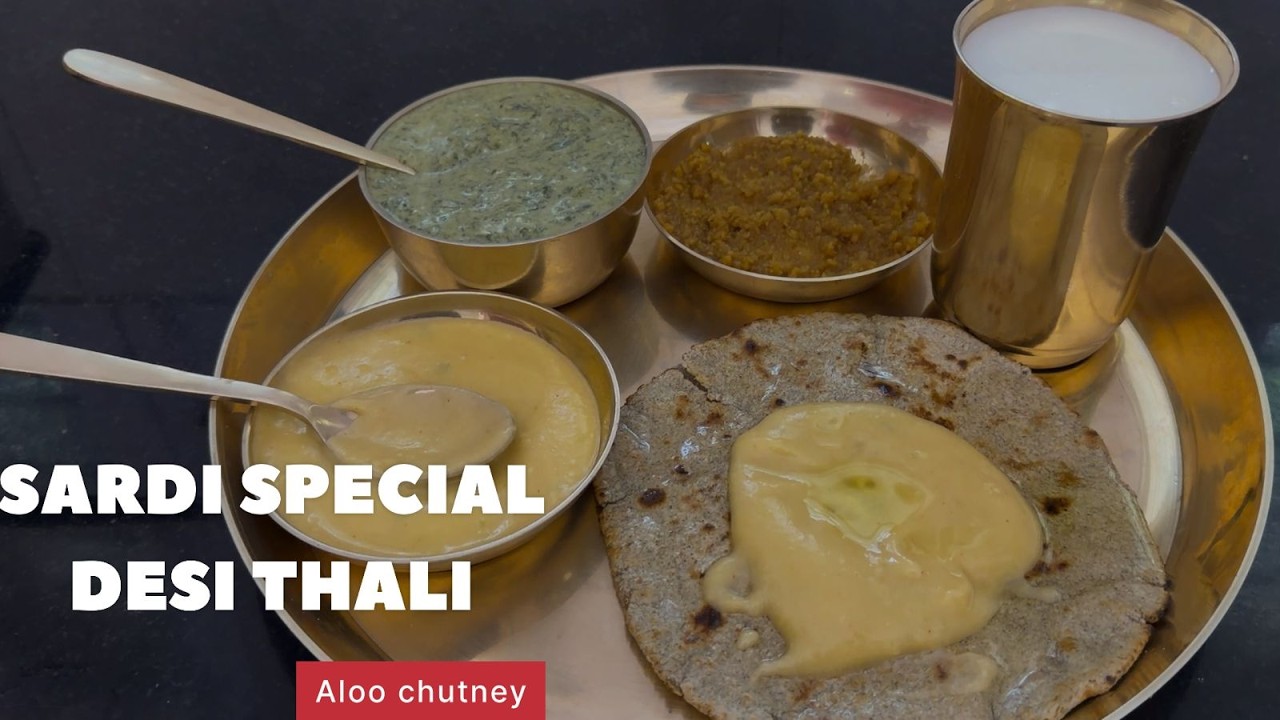 Sardi Special Desi Thali | Bathua Raita & Aloo Chutney Recipe