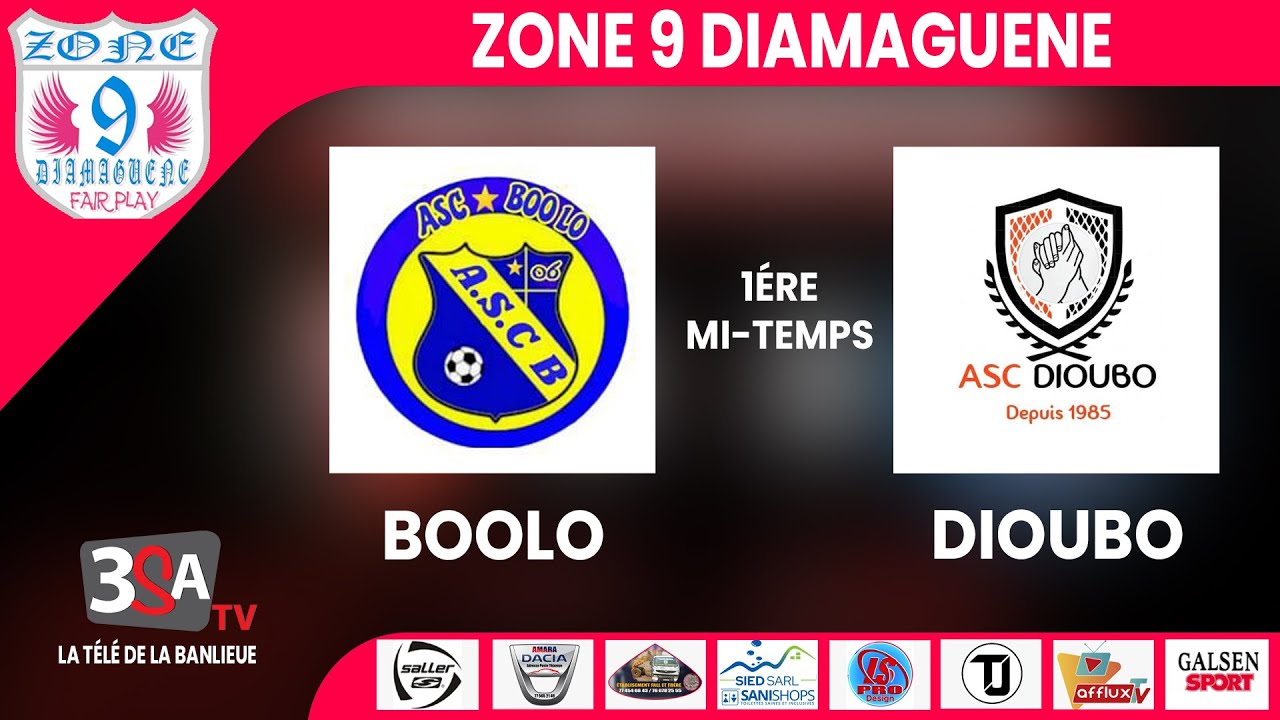 🔴BOOLO VS DIOUBO NAVETANE ZONE 9 DIAMAGUENE 1ère Mi-Temps