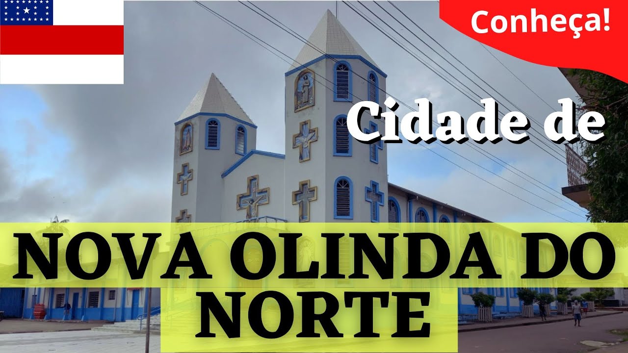 CONHEÇA: 🌿 Nova Olinda do Norte