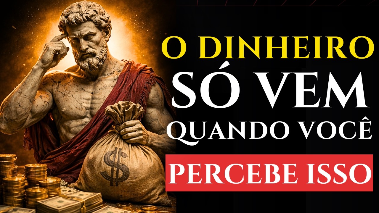 7 Leis Estoicas do Dinheiro Que Esconderam de Voc&ecirc; | O Estoicismo Aplicado ao Dinheiro e ao Poder
