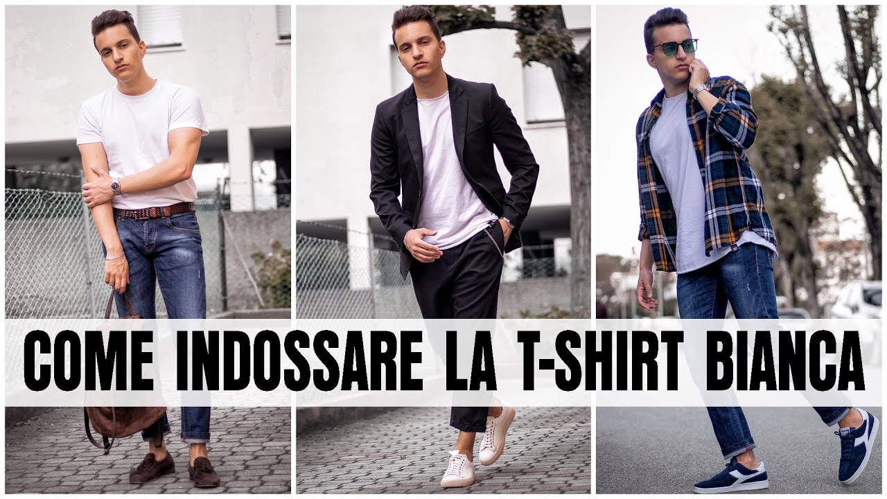 6 Modi Per Indossare Una T-Shirt Bianca | Look Primavera Estate 2020