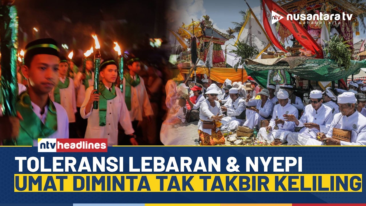 [LIVE] Lebaran Berbarengan Nyepi, Umat Minta Tahan Aksi Takbir Keliling | NTV HEADLINES