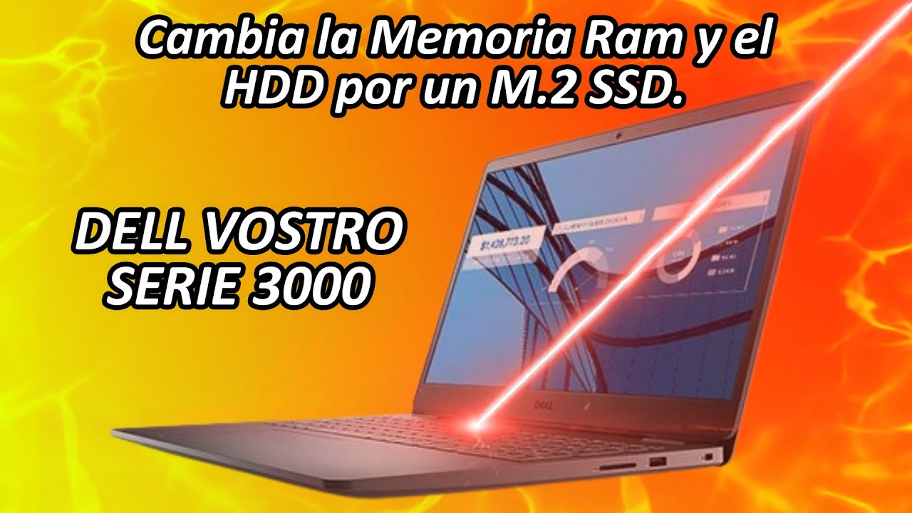 [2022] Como Desarmar Notebook DELL VOSTRO SERIE 3400 😎Aumenta la Memoria Ram y Coloca SSD M 2 NVMe
