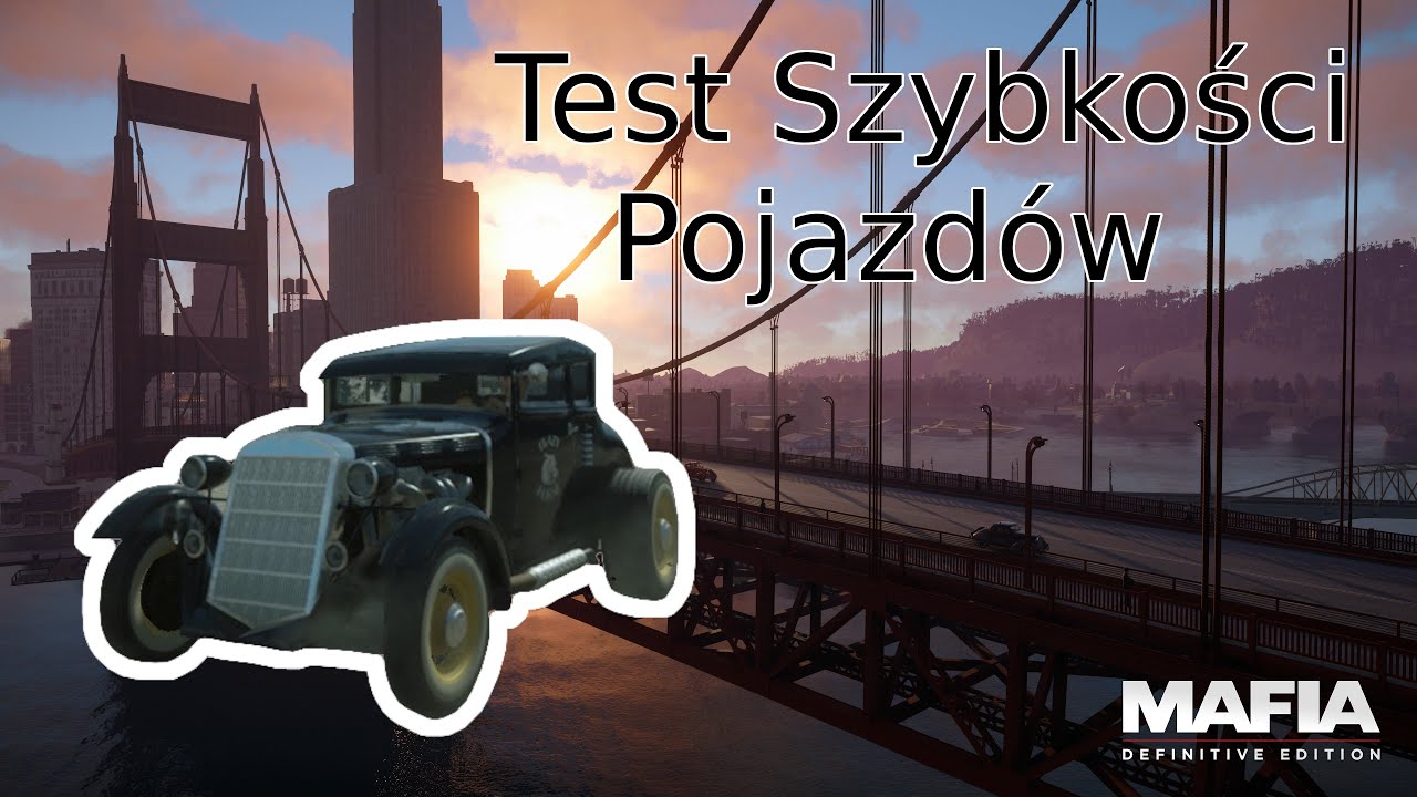 MAFIA: DEFINITIVE EDITION | Test Szybkości Pojazdów