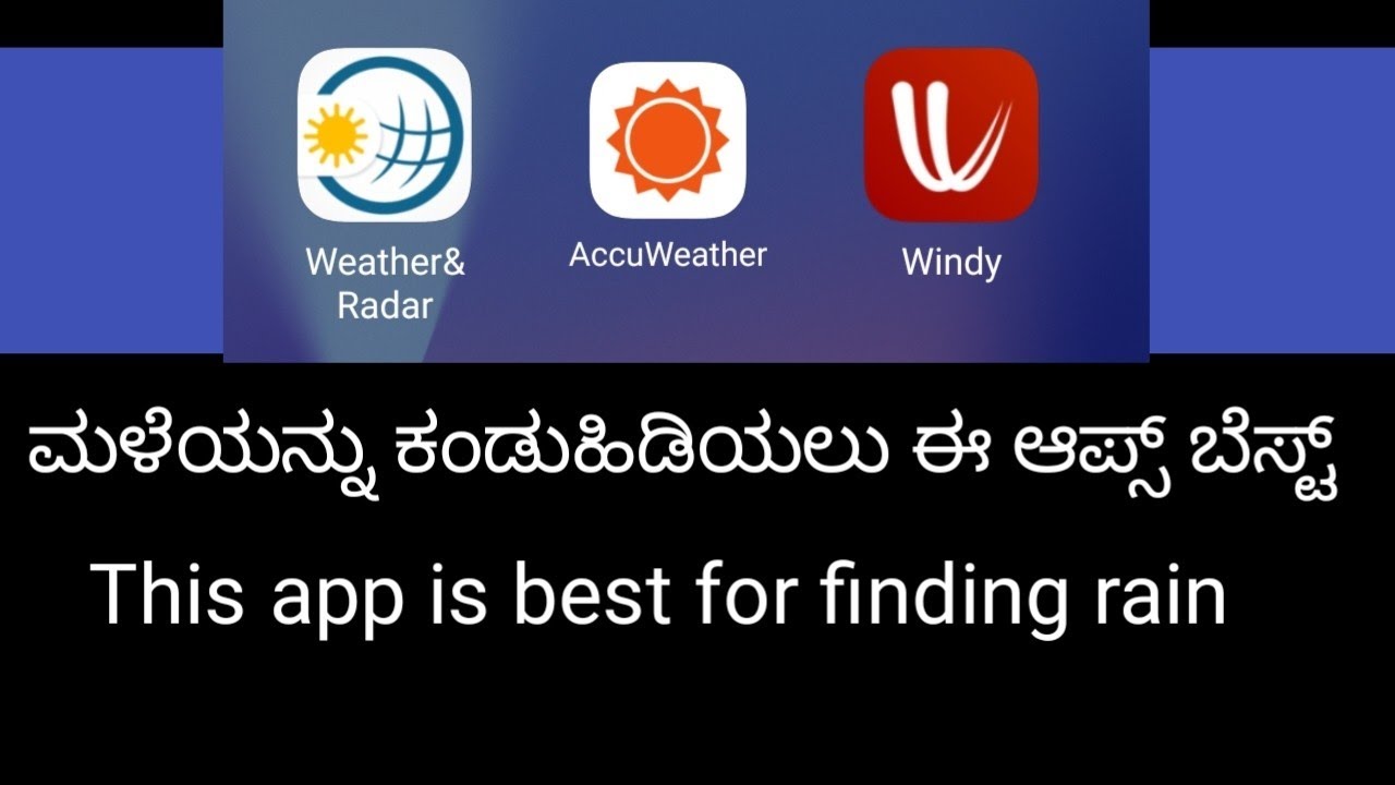 BEST WEATHER FORECASTING APPS | WINDY | ACCUWEATHER | WEATHER AND RADAR |