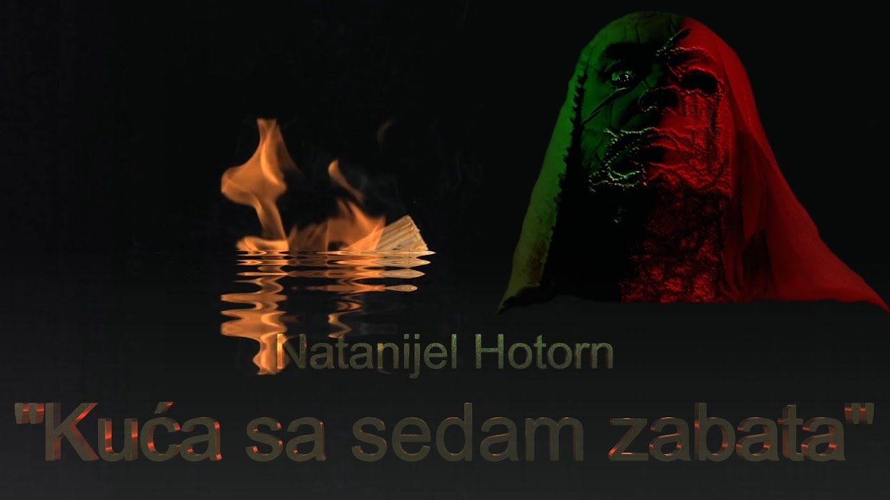 Natanijel Hotorn (Nathaniel Hawthorne):  