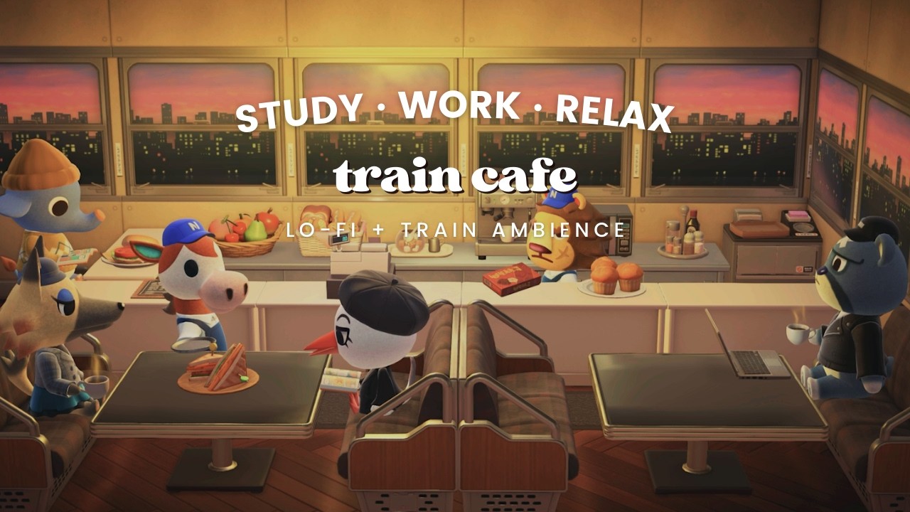 Train Café 🚂 1 Hour Chill Lo-fi No Midroll Ads ☕ACNH | Studying Music | Work Aid 🎧