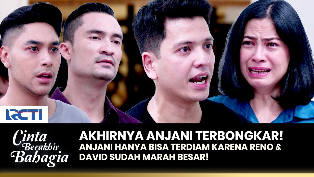 ANJANI TAMAT! Reno & David Marah, Pembunuh Shinta Terungkap! | CINTA BERAKHIR BAHAGIA | Eps 47 (3/3)