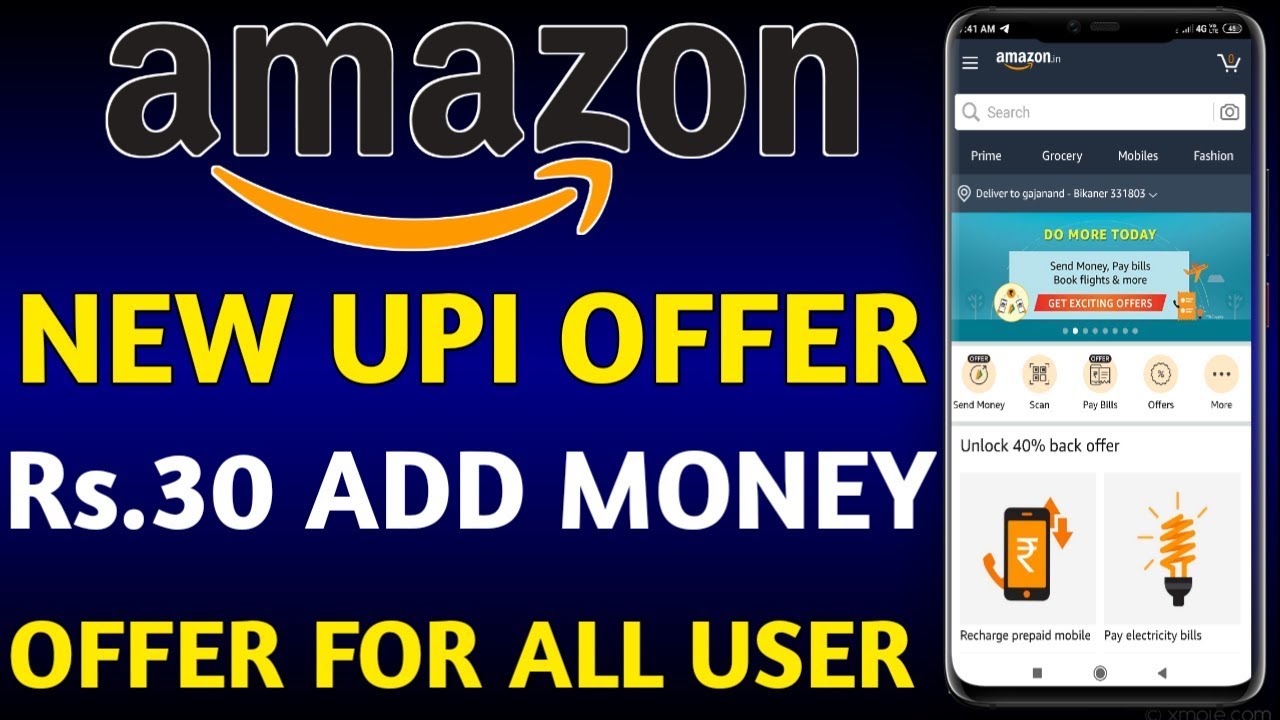 Amazon Upi Offer For All User|Amazon Rs 30 Free Add Money Offer For All|Amazon Weekly Reward Offer