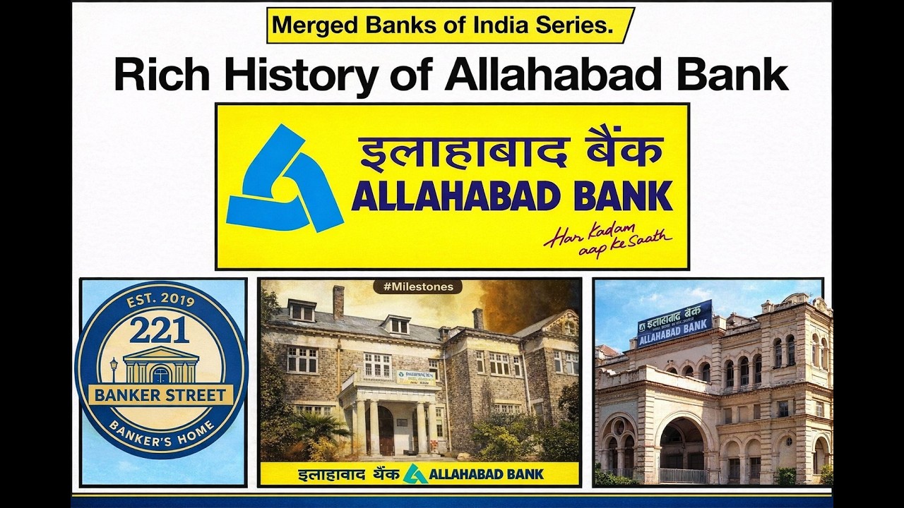 All about Allahabad Bank. Merged Banks of India Series.