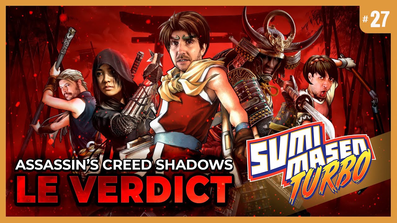 SUMIMASEN TURBO #27 🎌 ASSASSIN'S CREED SHADOWS, la REVANCHE des SHINOBIS