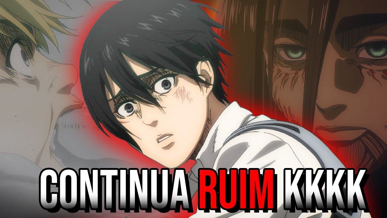 AGORA SIM ACABOU O ANIME DE ATTACK ON TITAN (e o final ta daquele jeito)