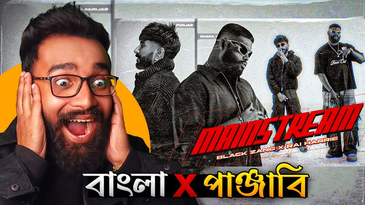 Black Zang - Mainstream Reaction | ft. Rai Harrie | BANGLA RAP