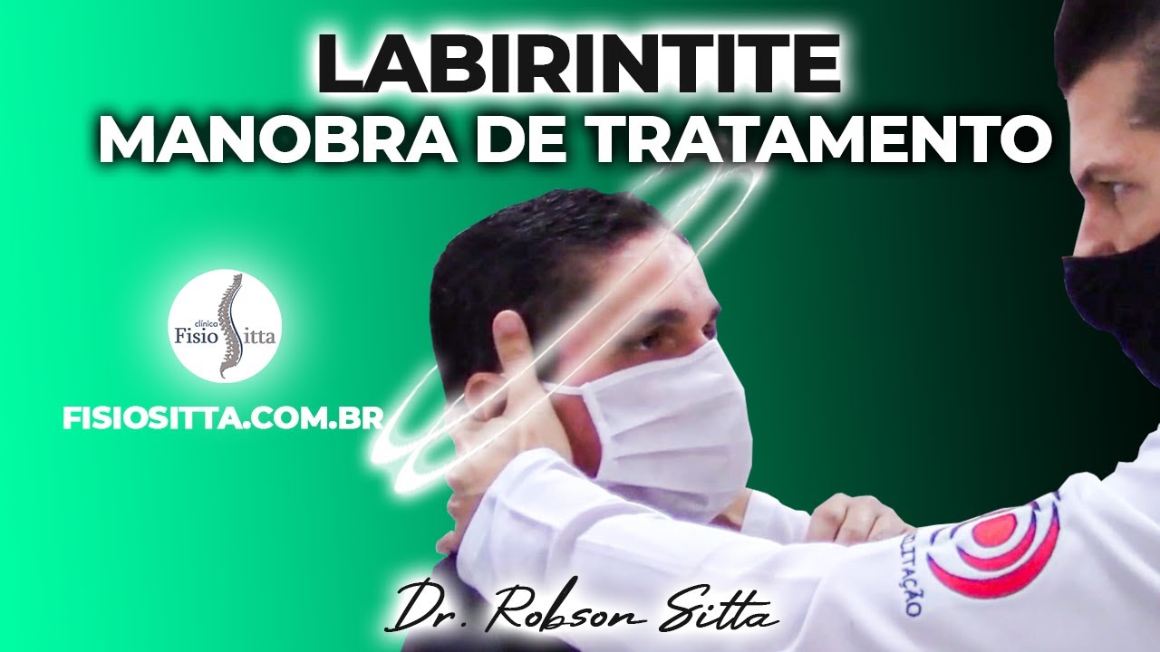VPPB MANOBRA APPIANI GUFONI CANAL LATERAL LABIRINTITE VERTIGEM TONTURA Fisioterapia Dr. Robson Sitta