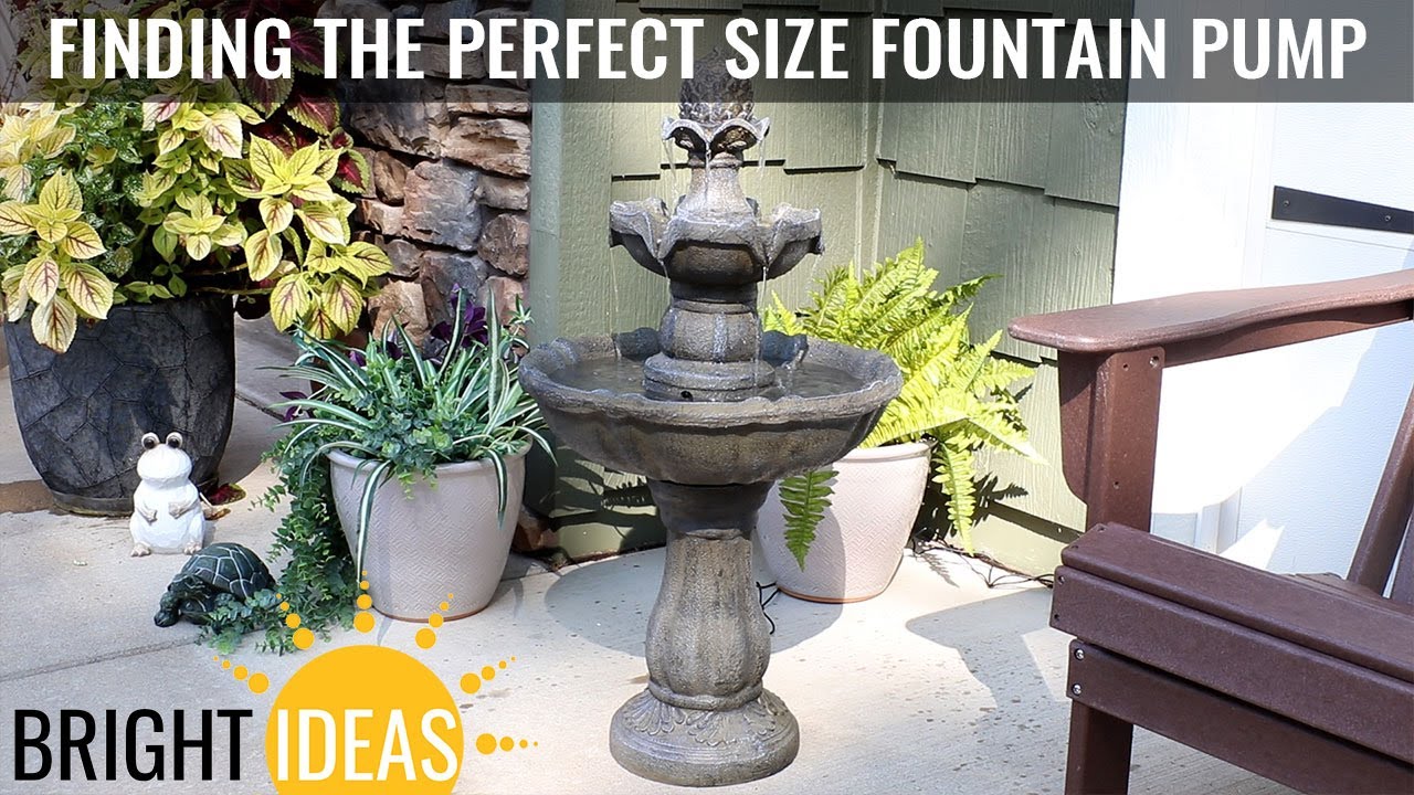 How to Find the Perfect Size Pump for Your Water Fountain