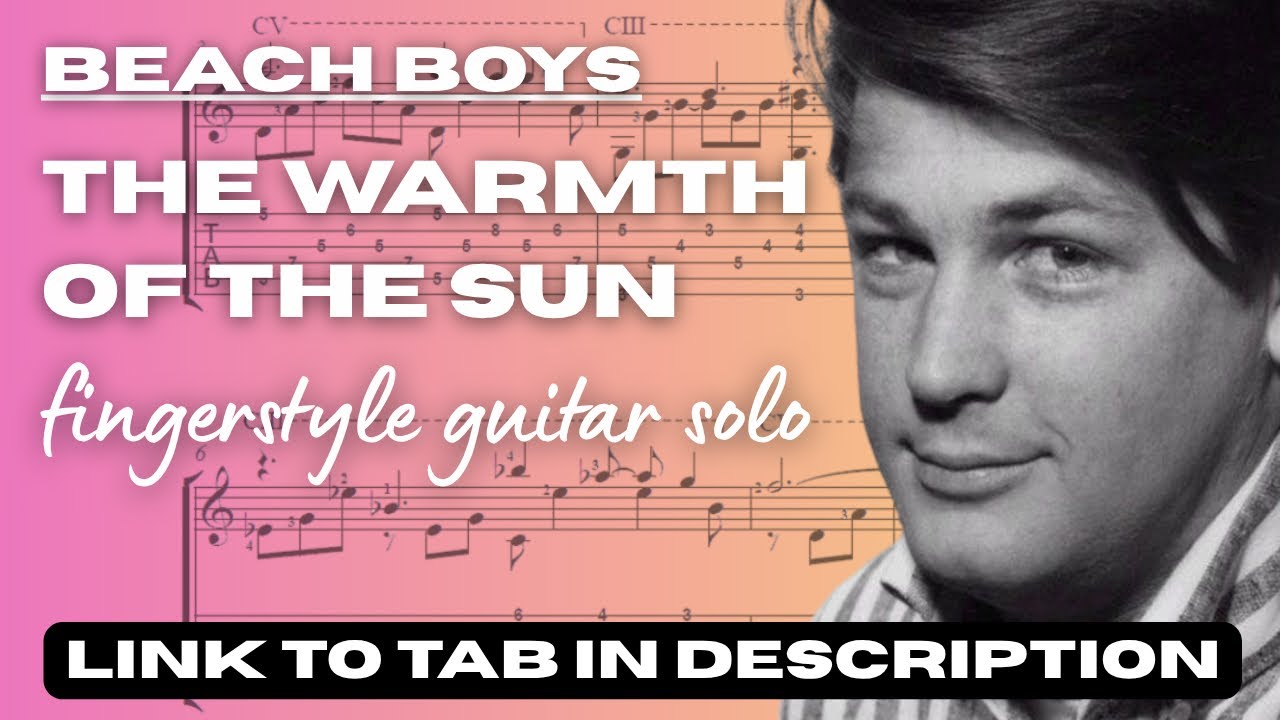 The Warmth of the Sun - Beach Boys fingerstyle guitar solo - link to TAB in description