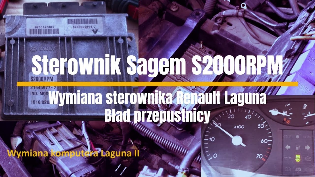 Sterownik Sagem S2000RPM - Renault wymiana komputera błąd przepustnicy