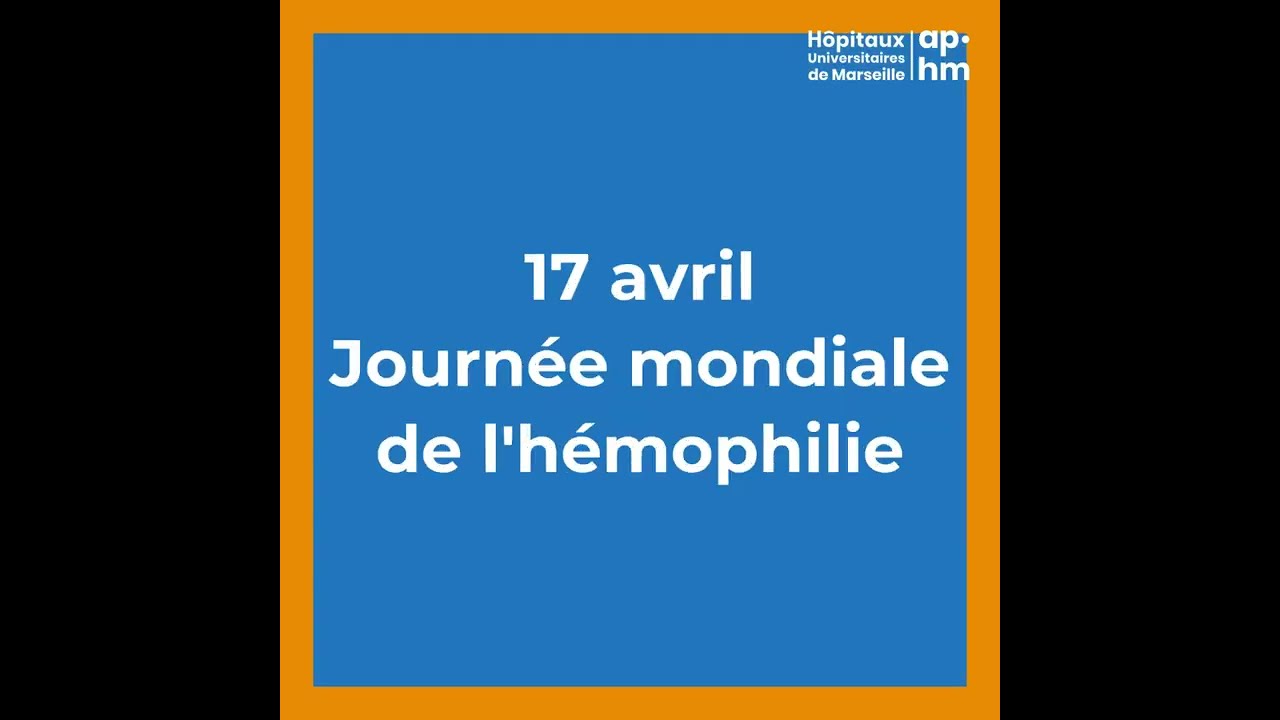 Journée mondiale de l'hémophilie - Pr Hervé Chambost