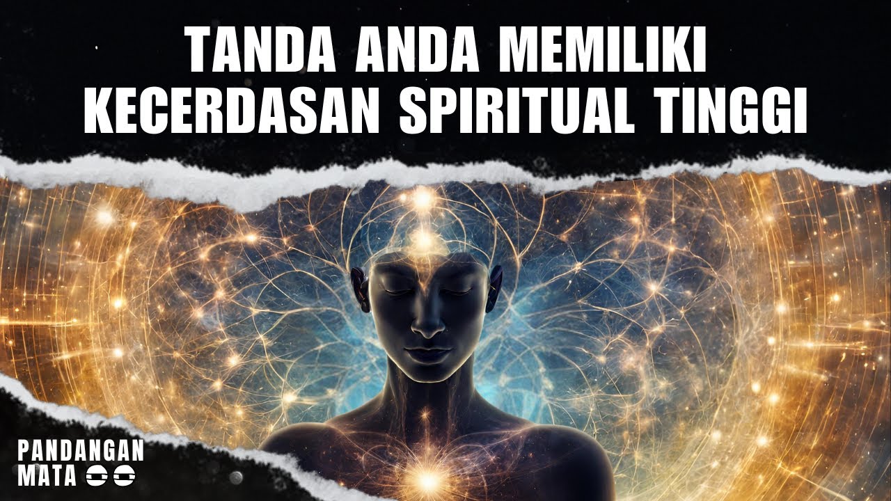 8 Tanda Anda Memiliki Kecerdasan Spiritual Tinggi