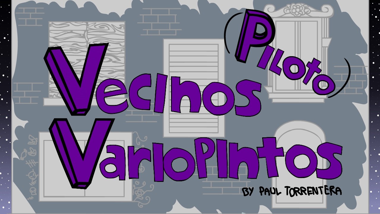 Vecinos Variopintos (Piloto)