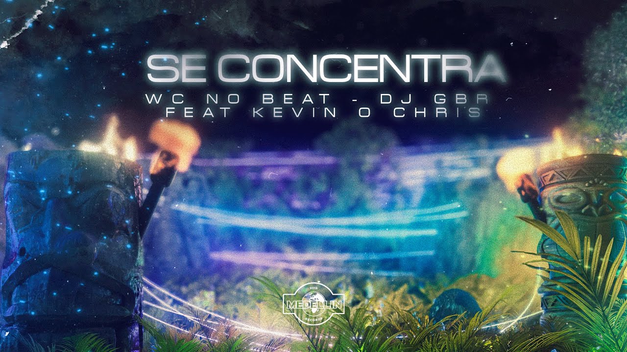 WC no Beat & DJ GBR Ft. Kevin O Chris - Se Concentra (Clipe Oficial)
