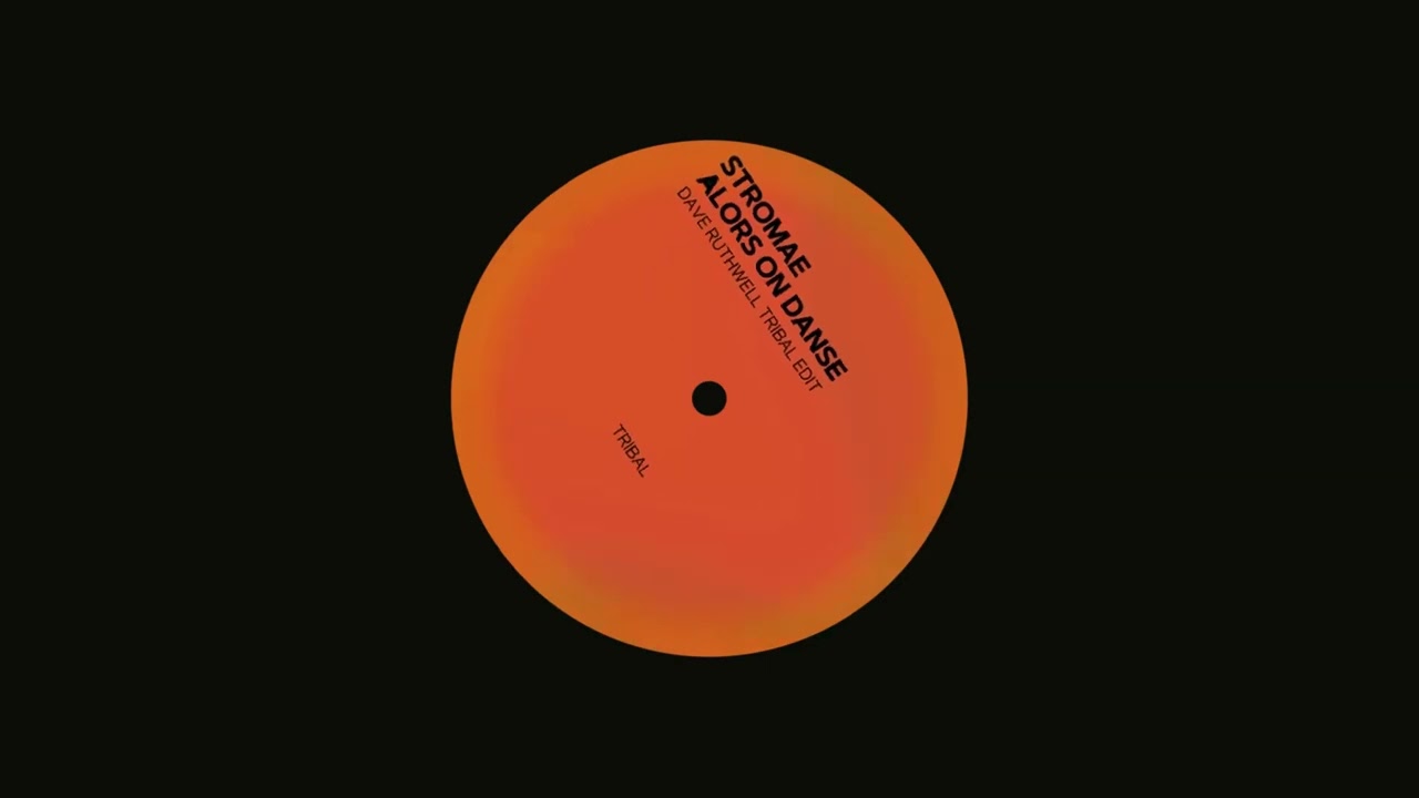 Stromae - Alors On Dance (Dave Ruthwell Tribal Edit)