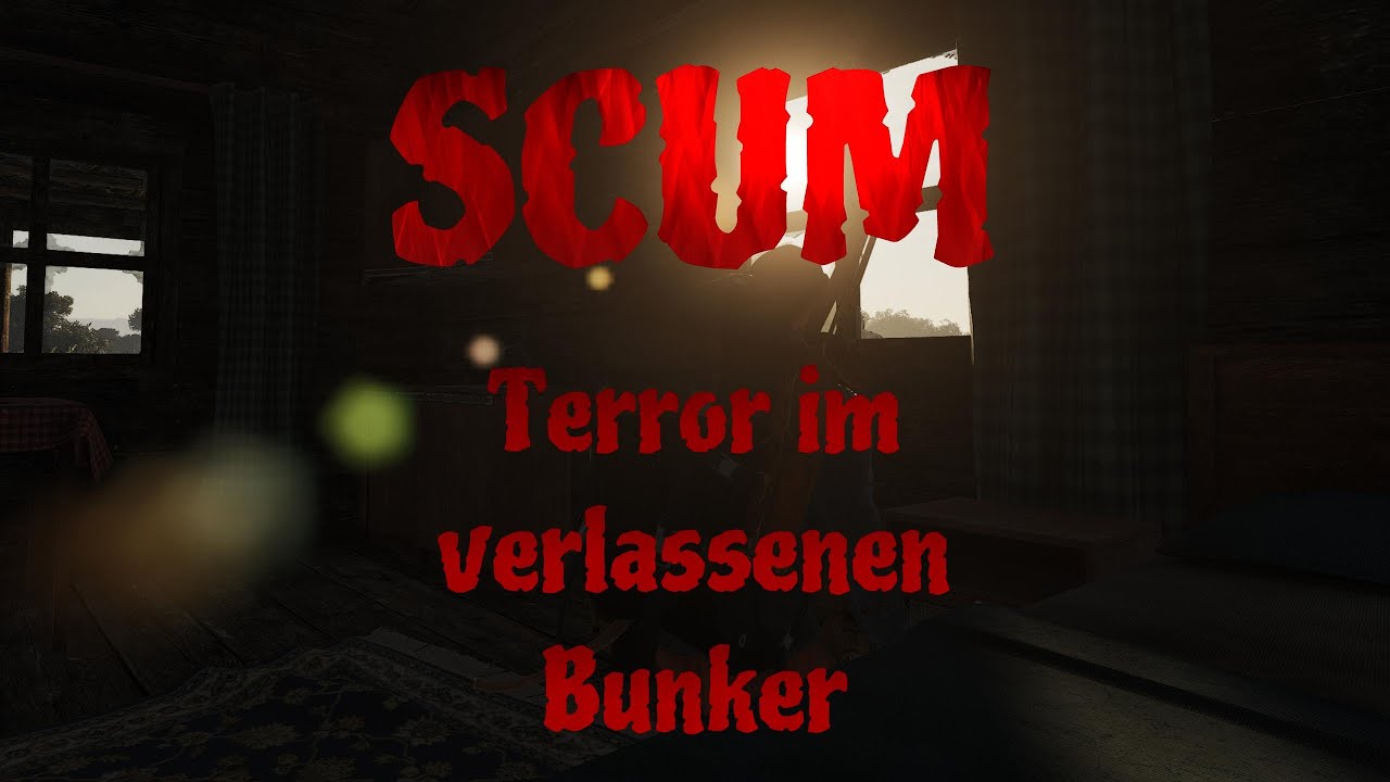 SCUM | Psychoterror im verlassenen Bunker!