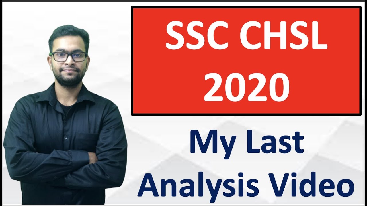 SSC CHSL 2020| My last analysis video