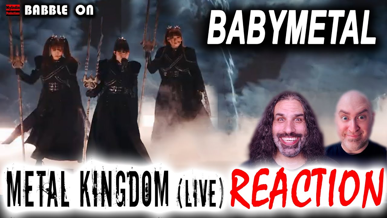 BABYMETAL - METAL KINGDOM (Live) Reaction 