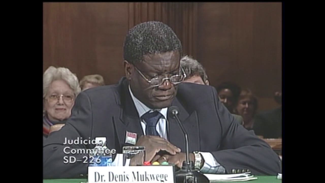Dr. Denis Mukwege Testifies At Senate Judiciary Committee On Sexual Violence in Conflict