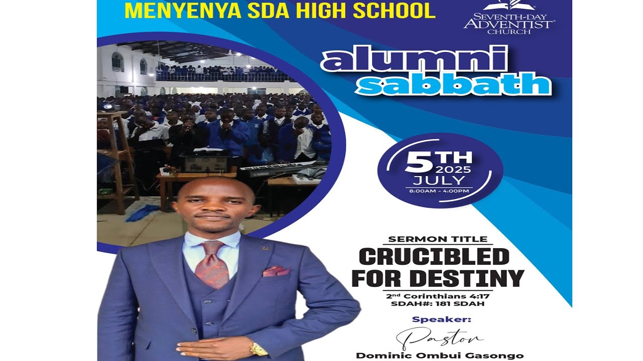 Crucibled For Destiny//Pr. Gasongo Dominic//Menyenya Alumni Sabbath