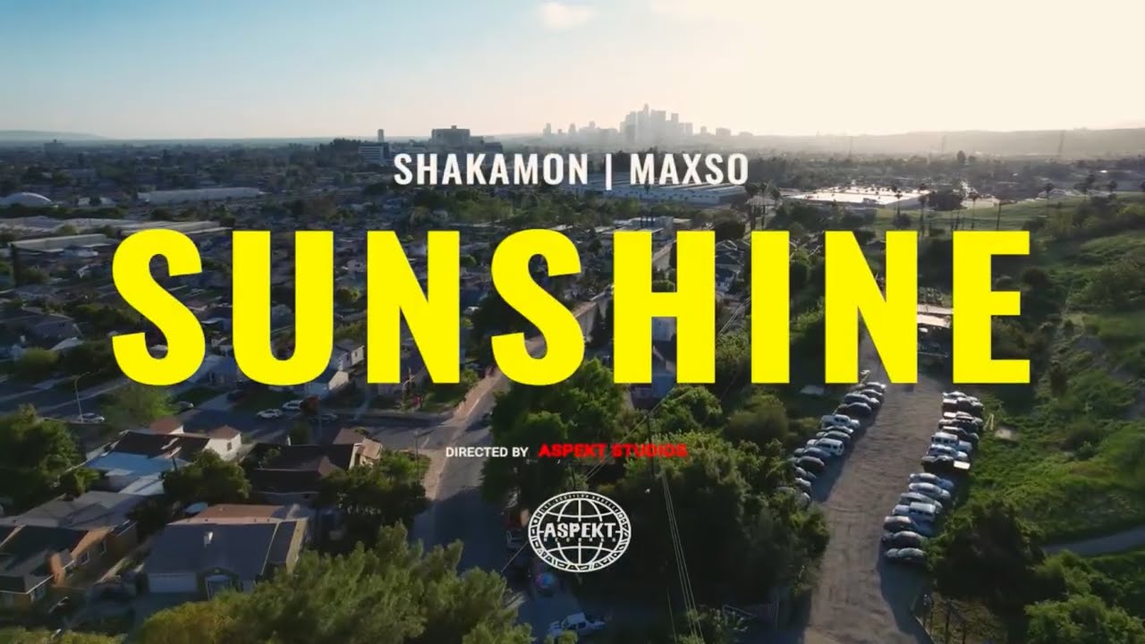 Sunshine- Shakamon, Maxso
