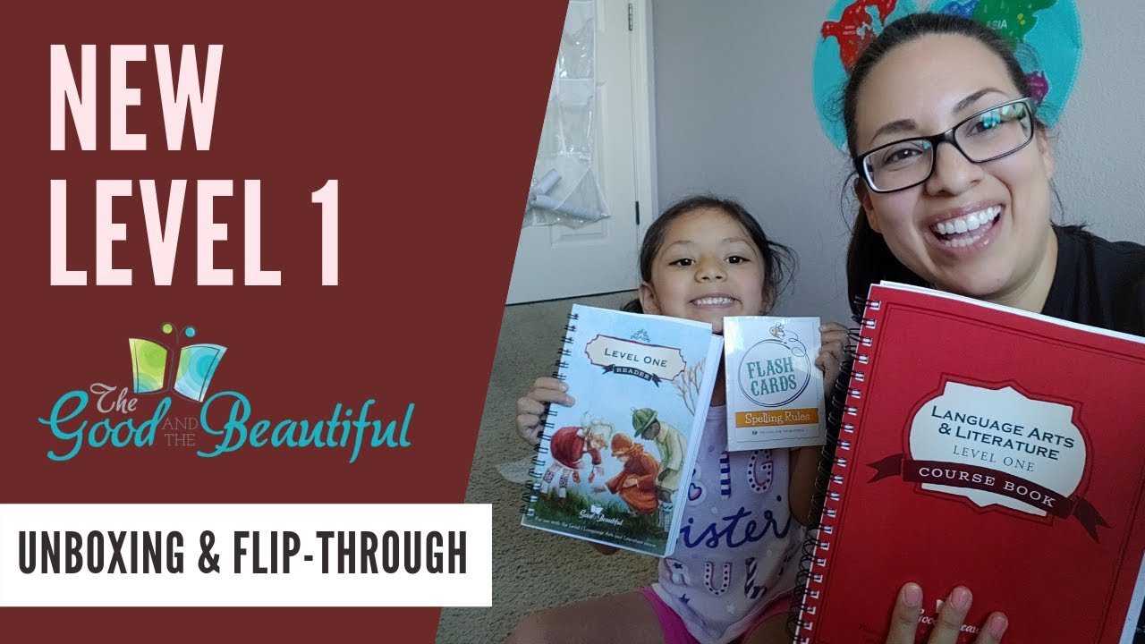 NEW Level 1 Unboxing & Flip Through | The Good & the Beautiful