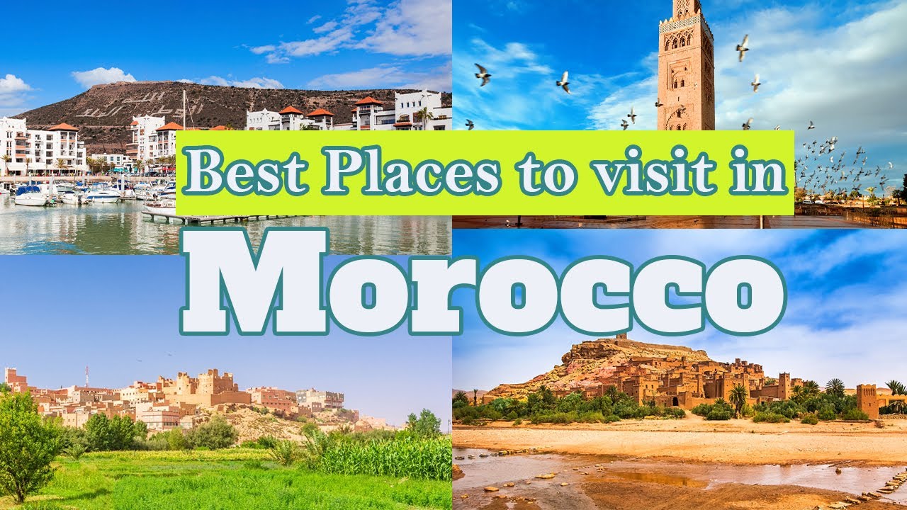 The best places to see in Morocco 2022 (part3)