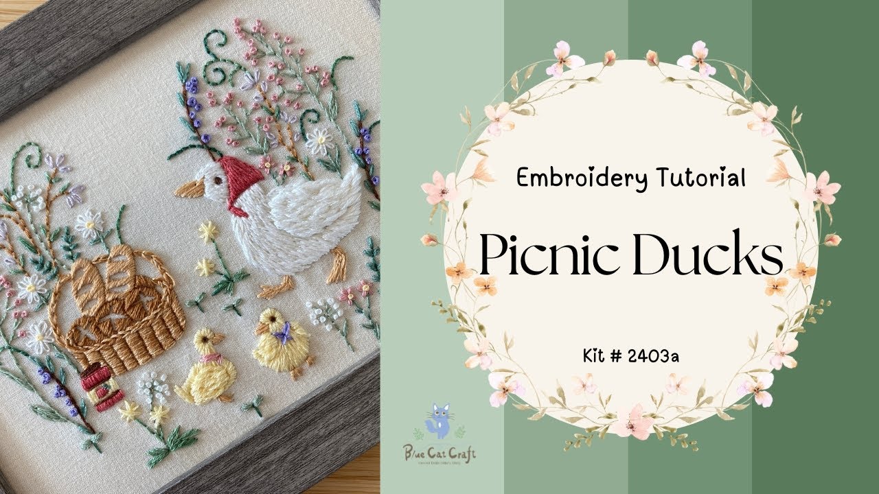 Picnic Ducks Embroidery Kit Tutorial