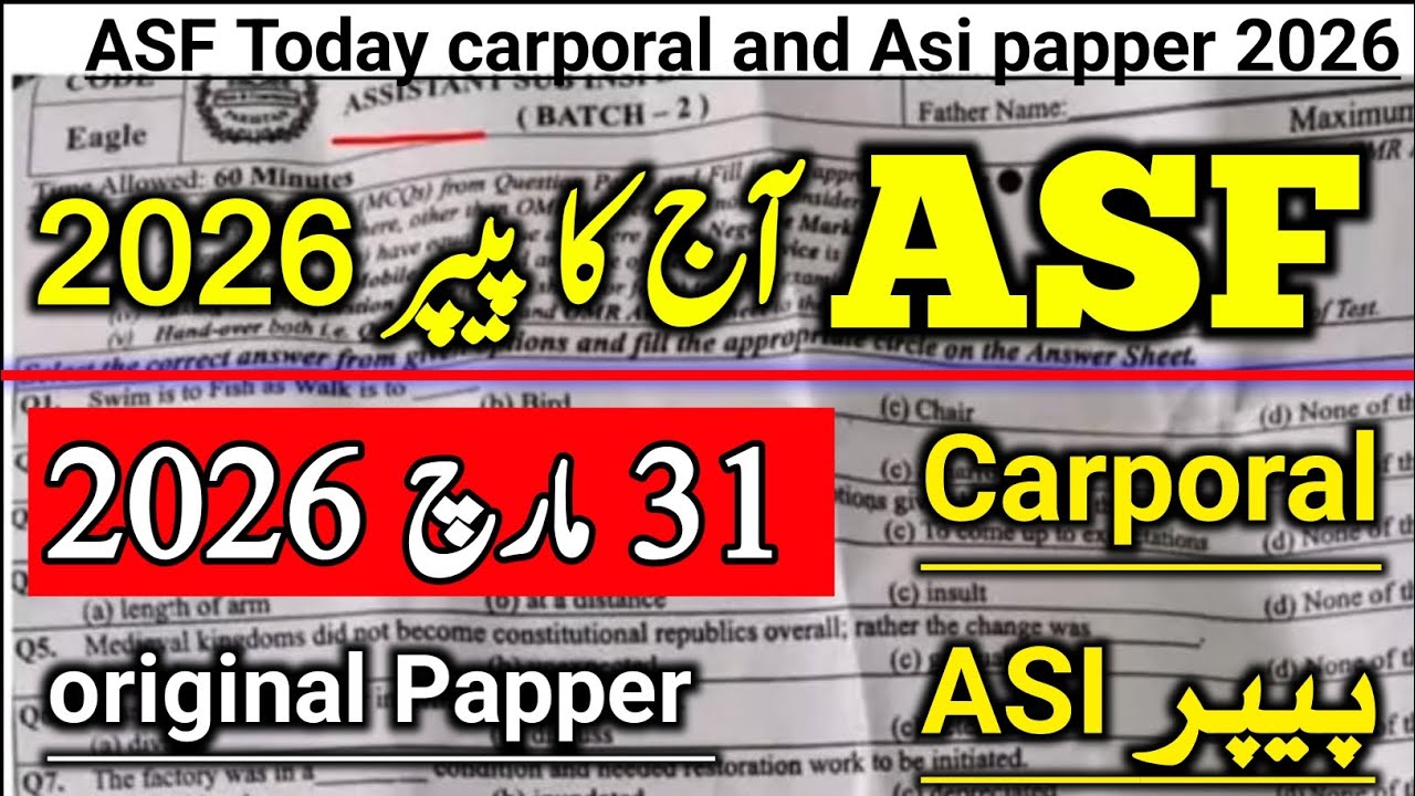 Asf today papper 31 March 2026 |Today Asf carporal & Asi test held on 31 March 2026|Today Asf paper