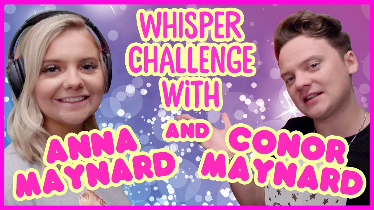 🎧THE WHISPER CHALLENGE WITH ANNA & CONOR MAYNARD 😂
