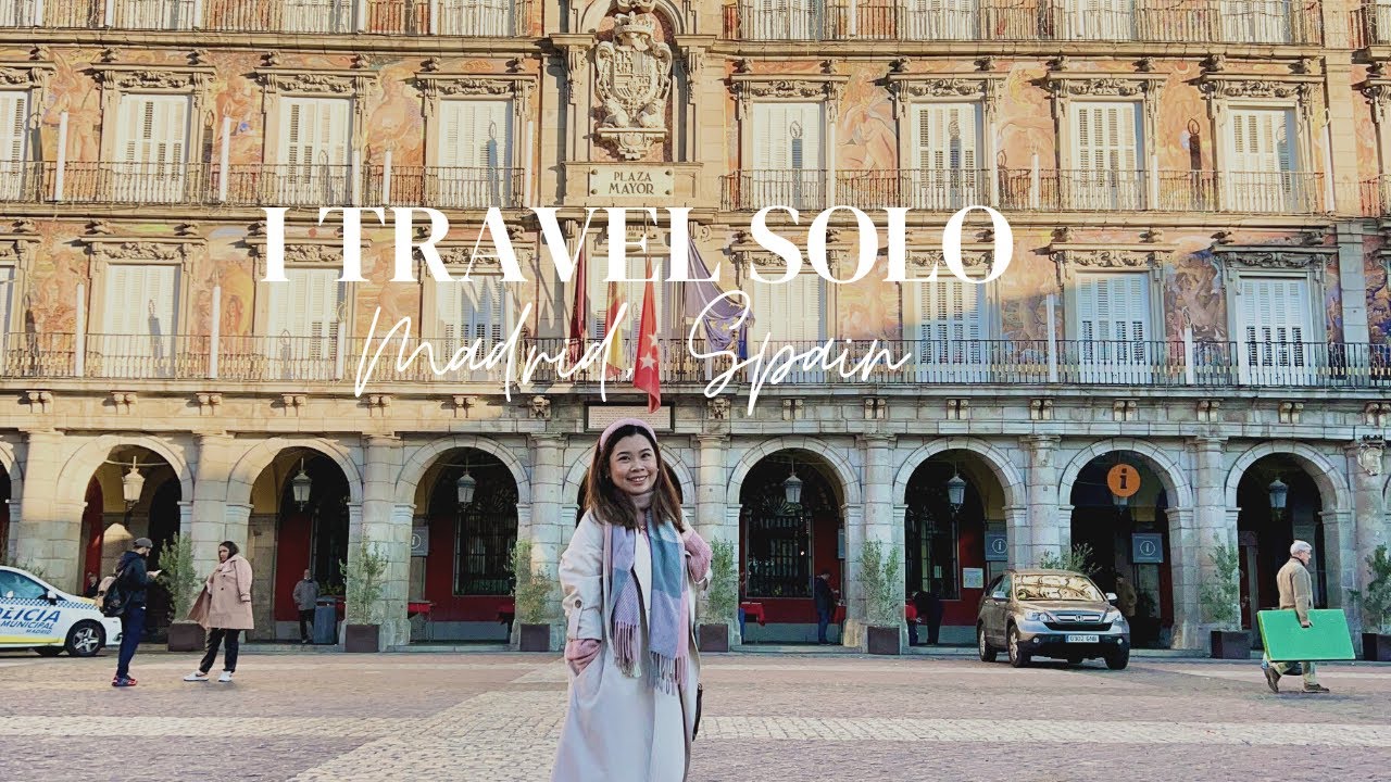 I Travel Solo - Three Nights in Madrid/Things to see & do