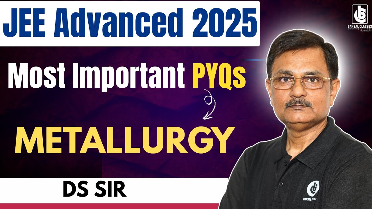 JEE Advanced 2025 Chemistry PYQ Series | Metallurgy  | Most Expected Questions | #chemistry