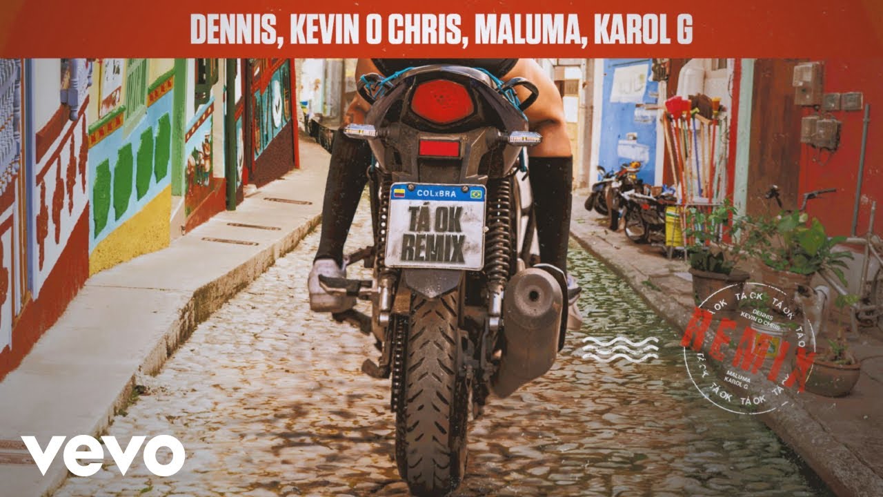 DENNIS, MC Kevin o Chris, Maluma, Karol G - T&aacute; OK (Remix)