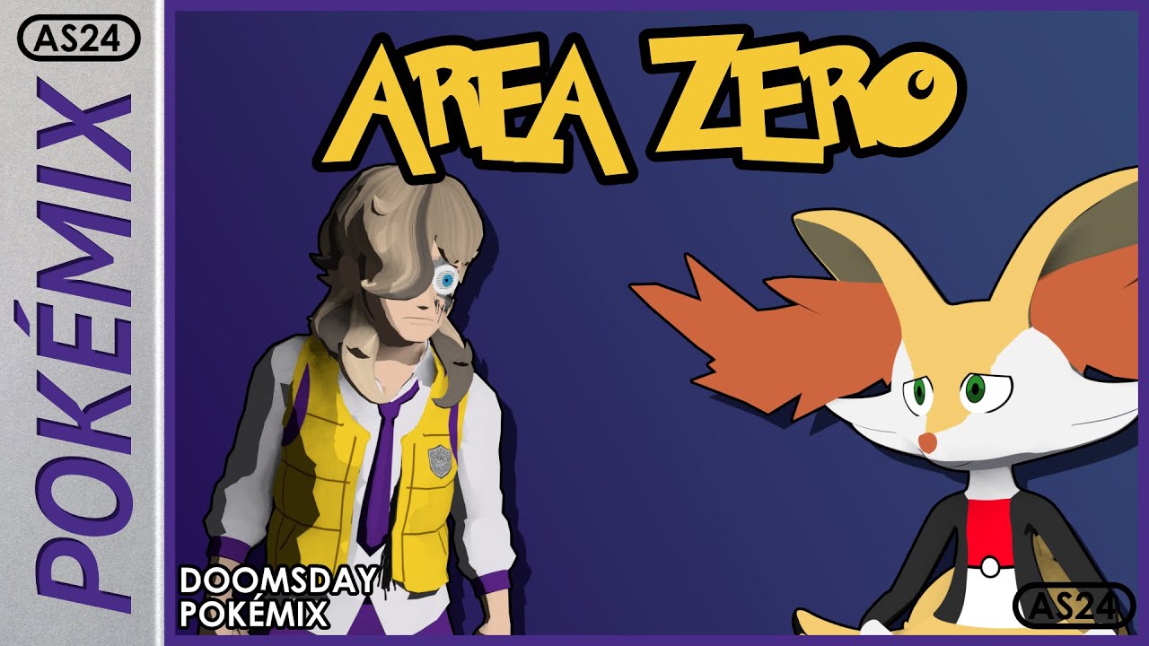 Area Zero | Doomsday Pokémix | Halloween Special (+FLP)