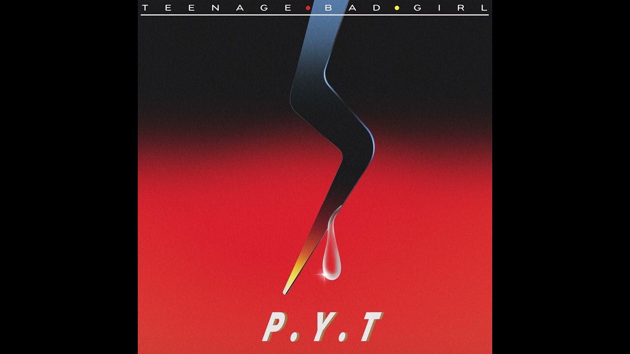 Teenage Bad Girl - Pull Yourself Together (Official Audio)
