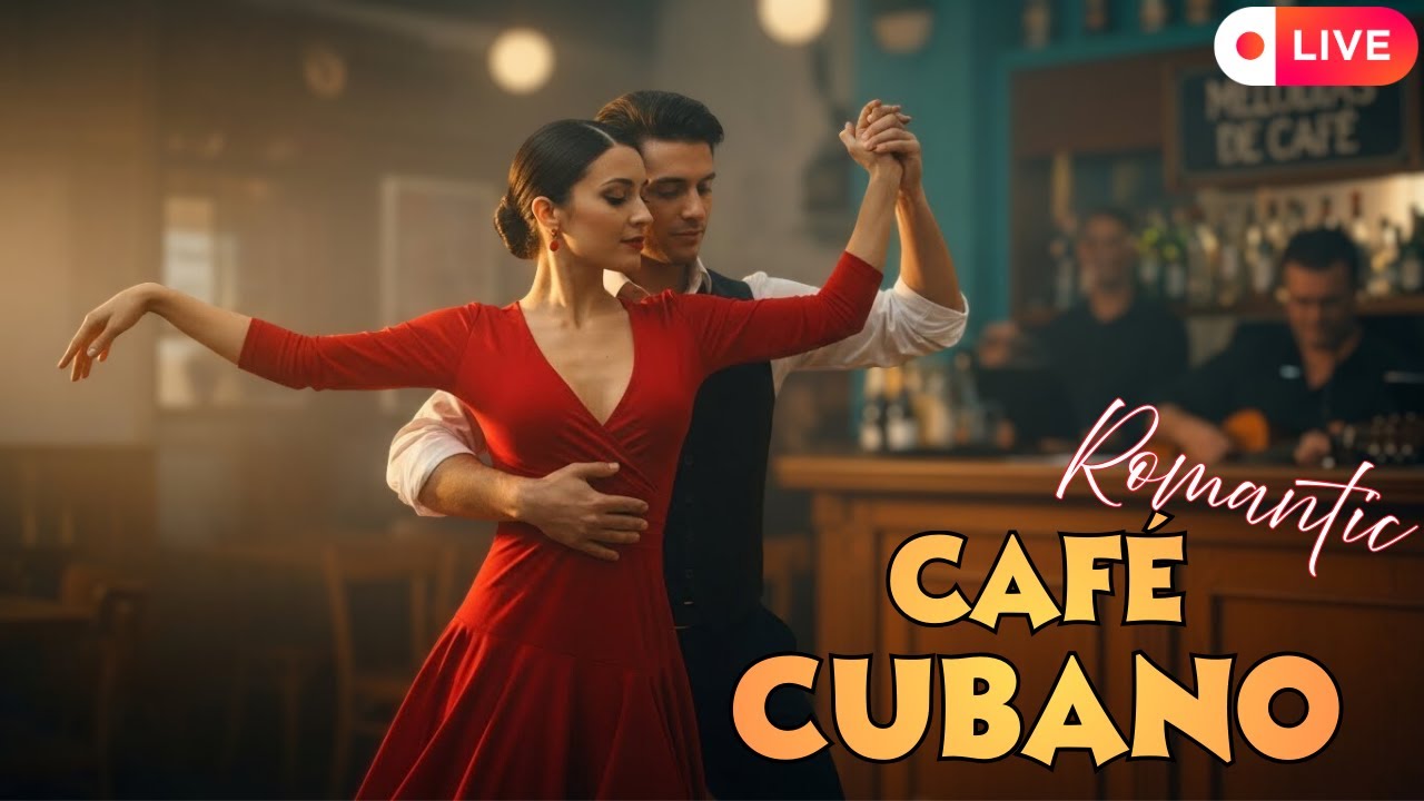🌿 Café Cubano En Vivo | Música Cubana Chill Ambiente Café