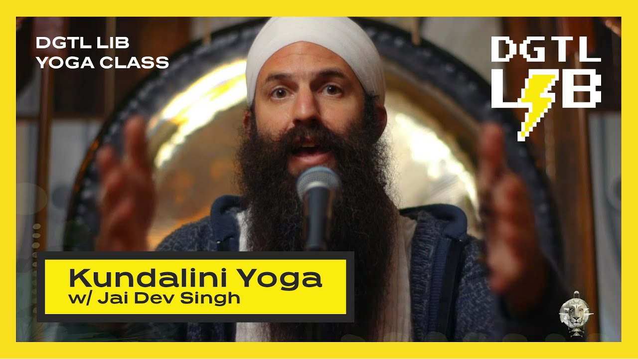 Kundalini Yoga with Jai Dev - DGTL LIB 2020