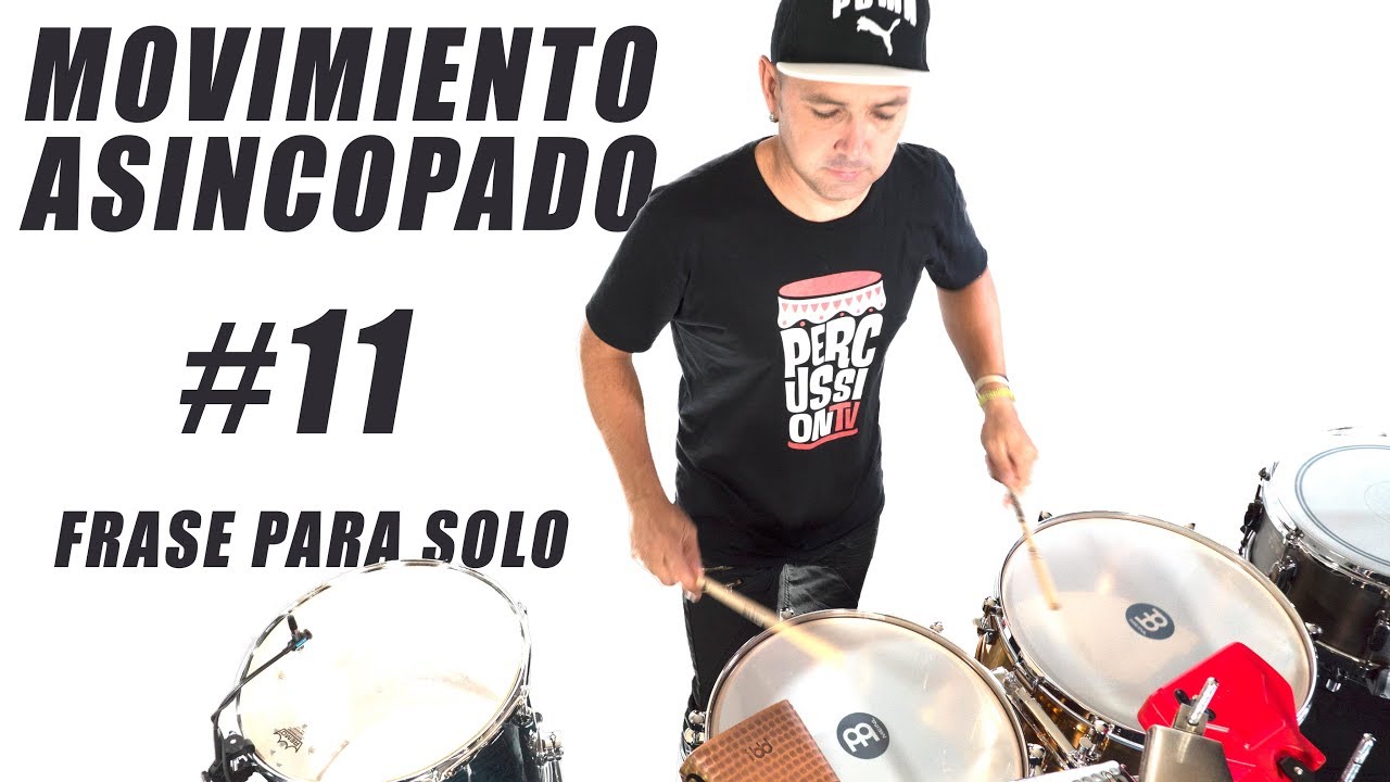 Clase de Timbales - Movimiento Asincopado # 11 - Frase para Solo