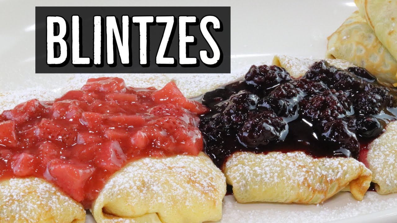 Blintzes- How to Make Sweet and Savory Blintzes